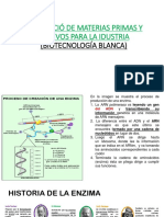 Clase 12.PRODUCCIÓ DE MATERIAS PRIMAS Y ADITIVOS PARA LA IDUSTRIA (BIOTECNOLOGÍA BLANCA)