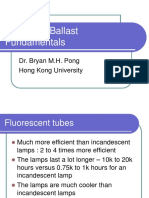 Electronic Ballast Fundamentals: Dr. Bryan M.H. Pong Hong Kong University