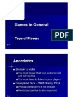Games in General: Type of Players