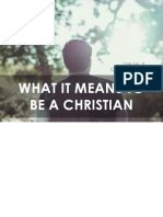 CLP Talk 3 What It Means To Be A Christian