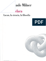 La obra clara. Lacan, la ciencia, la filosofía [Jean-Claude Milner].pdf