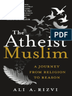 211.the Atheist Muslim A Journey From Religion To Reason by Ali A. Rizvi PDF