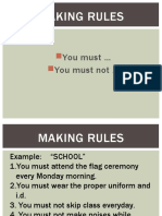 Making Rules: You Must You Must Not