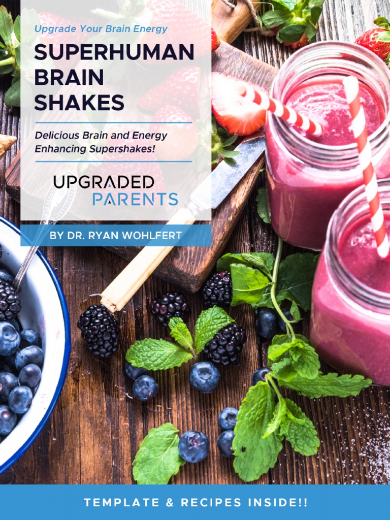 Ryan Wohlfert Superhuman Brain Shakes | PDF