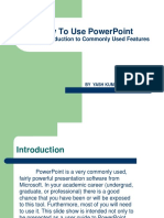 How To Use Powerpoint: A Brief Introduction To Commonly Used Features