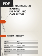 Bali Mandara Eye Hospital Eye Policlinic Case Report