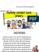 Family Center Care (FMC)