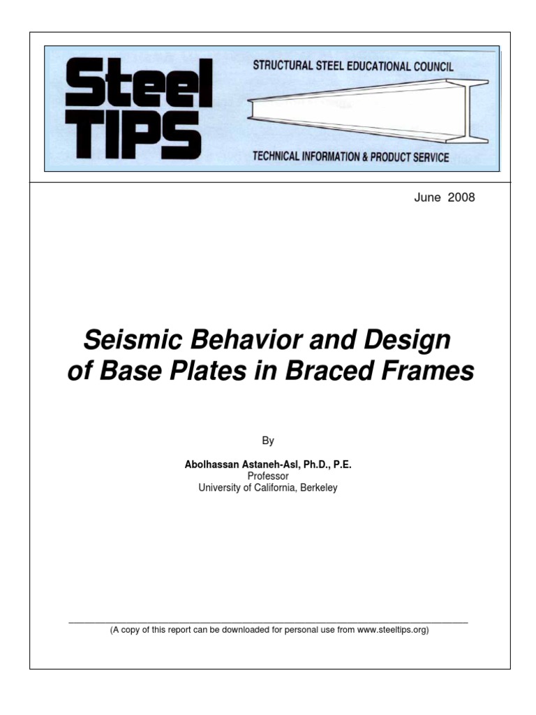Seismic Behavior and Design of Base Plates in Braced Frames TIP 102