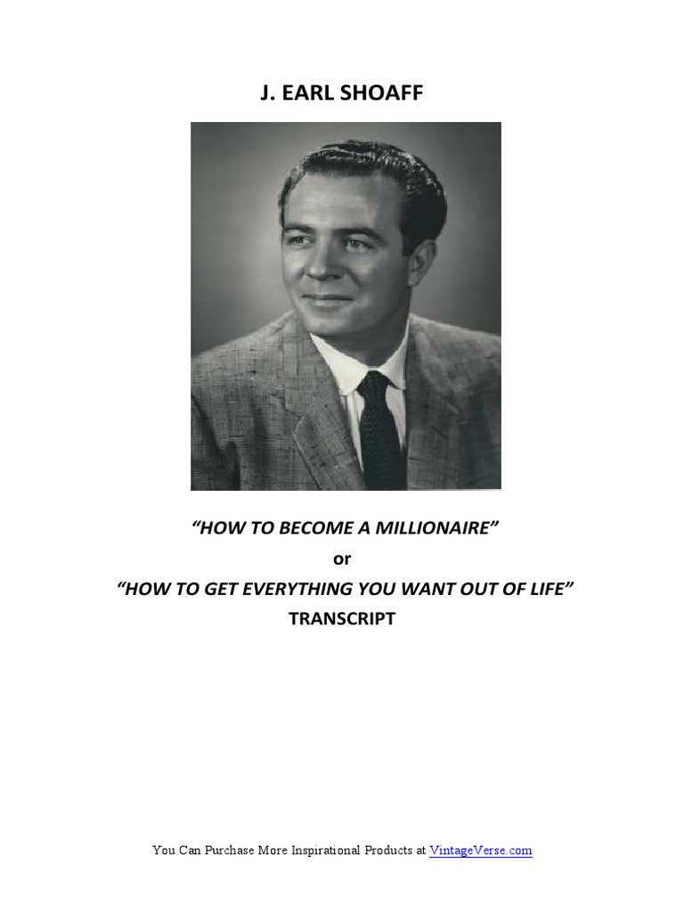 Earl Shoaff Millionaire Transcript Pdf Thought Mind