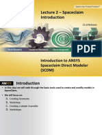 Lecture 2 - Spaceclaim: Introduction To ANSYS Spaceclaim Direct Modeler (SCDM)