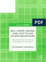 Sex, Crime, Drugs, and Just Plain Stupid Behaviors: Christopher Salvatore