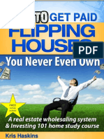 HOW TO-Get Paid Flipping Houses You Never Even Own PDF