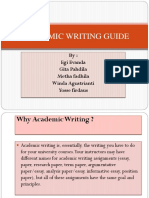 Academic Writing Guide: By: Egi Evanda Gita Pahdila Metha Fadhila Winda Agustrianti Yosse Firdaus