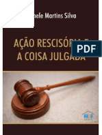 Acao Rescisoria e a Coisa Julgada - Silva, Michele Martins.pdf