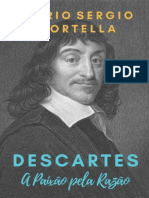 Descartes - A Paixao Pela Razao - Mario Sergio Cortella PDF
