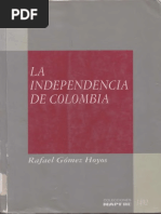 La Independencia de Colombia - Rafael Gómez Hoyos