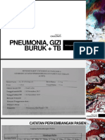 Pneumonia, Gizi Buruk + TB