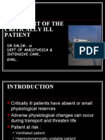 Transport of The Critically Ill Patient: DR Salim-Ai Dept of Anesthesia & Intensive Care, GHKL