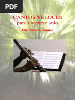 Cantos Veloces Op 14 Luis Ernesto Gomez. para Clarinete Solo