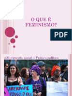O Que É Feminismo
