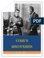 Curie's Discoveries: By: Katie 7THA