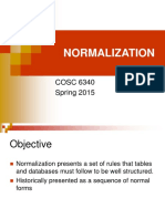 Normalization: COSC 6340 Spring 2015