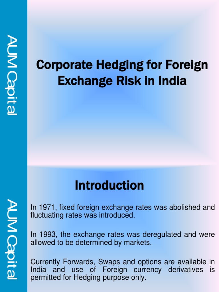 Foreign Exchange Risk Hedging in India | PDF | Futures Contract ...