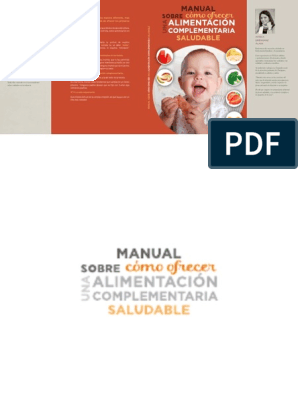 Todo sobre el baby-led weaning: La mejor guía sobre el método de  alimentación más efectivo (Spanish Edition)