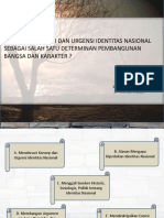 Bab Ii: Bagaimana Esensi Dan Urgensi Identitas Nasional Sebagai Salah Satu Determinan Pembangunan Bangsa Dan Karakter ?