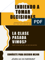 Aprendiendo a Tomar Decisiones