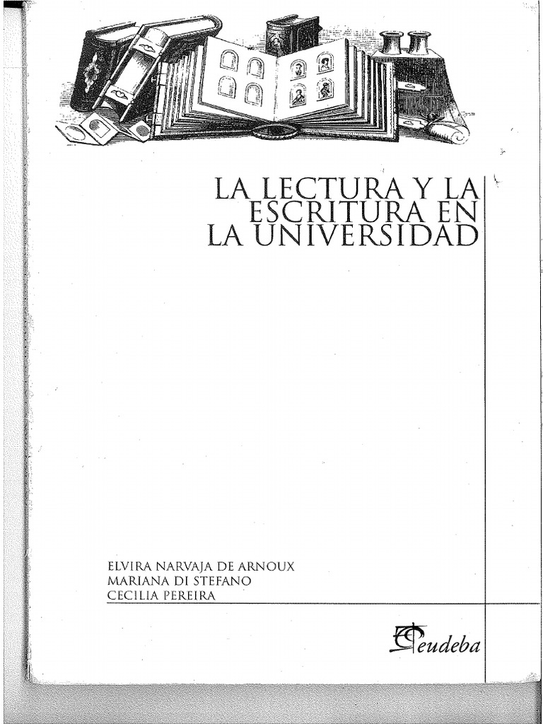 La Lectura y La Escritura en La Universidad PDF | PDF