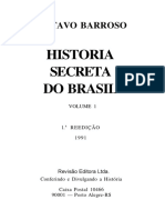 Historia Secreta Do Brasil: Gustavo Barroso
