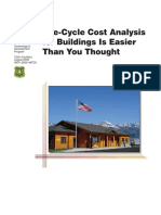 Life-Cycle Cost Analysis For Buildings Is Easier Than You Thought