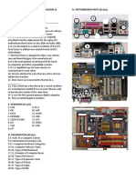 Ece 513 - Microprocessor System (Exam 1) Strictly No Erasures Allowed! I. IDENTIFICATION (15 PTS) - Iv. Motherboard Parts (22 PTS)