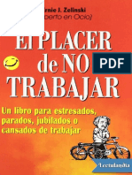 El Placer de No Trabajar - Ernie J Zelinski PDF