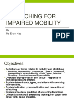 Stretching For Impaired Mobility: by Ms Erum Naz