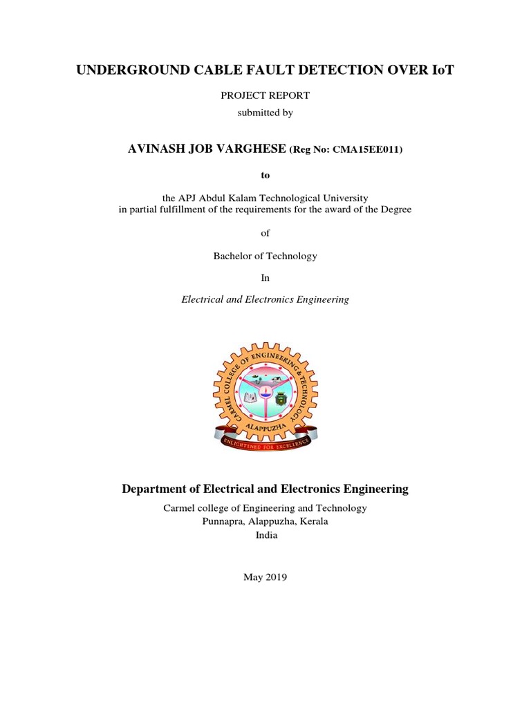 Underground Cable Fault Detection Using IoT A Project Report on