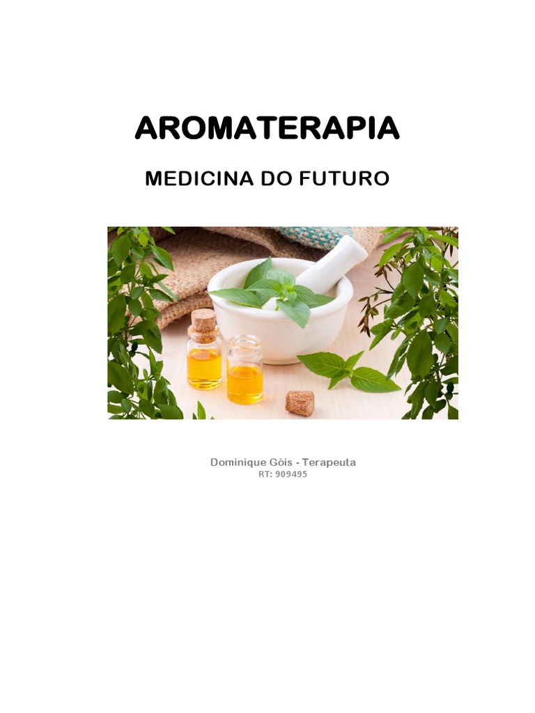 Curso Utilizando Os Oleos Essenciais Para Saude Pdf óleo Essencial