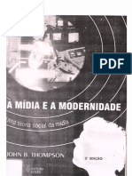 John B. Thompson - A mídia e a modernidade _ uma teoria social da mídia-Vozes (1998).pdf