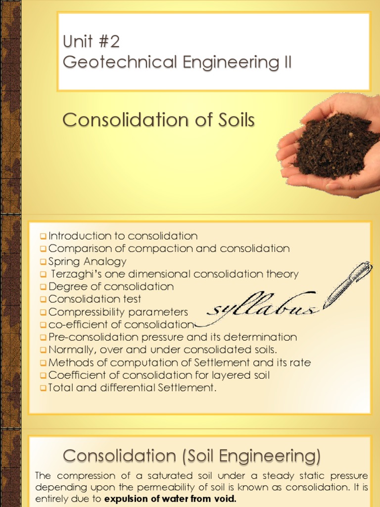 Unit #2 Geotechnical Engineering II: Consolidation of Soils | PDF ...