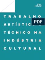 Trabalho Artistico e Tecnico Na Industria Cultural-Itau Cultural