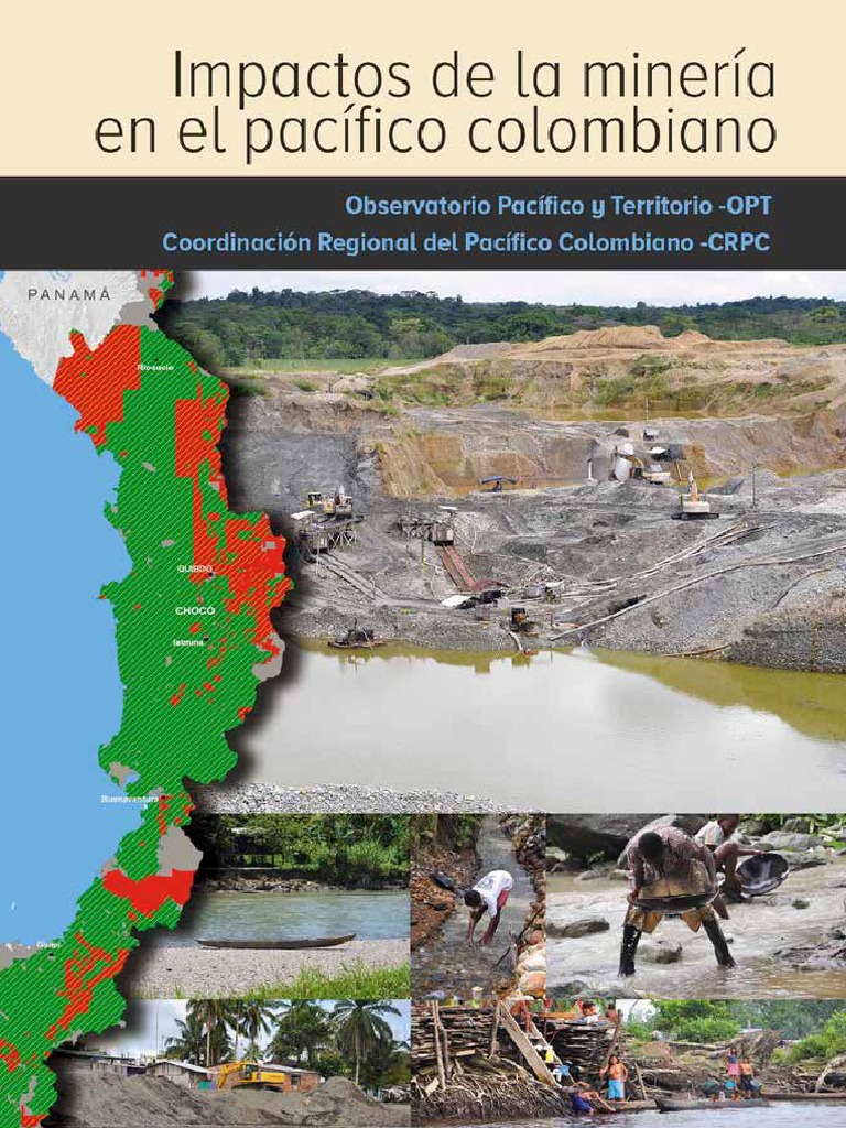 Impactos de La Mineri A en El Paci Fico Colombiano Web | PDF | Minería ...