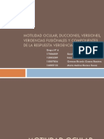 Motilidad ocular, vergencias y componentes de la respuesta vergencial