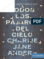 Todos Los Pajaros Del Cielo - Charlie Jane Anders PDF