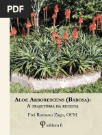 CANCER - Frei Romano Zago – Aloe Arborescens (Babosa)