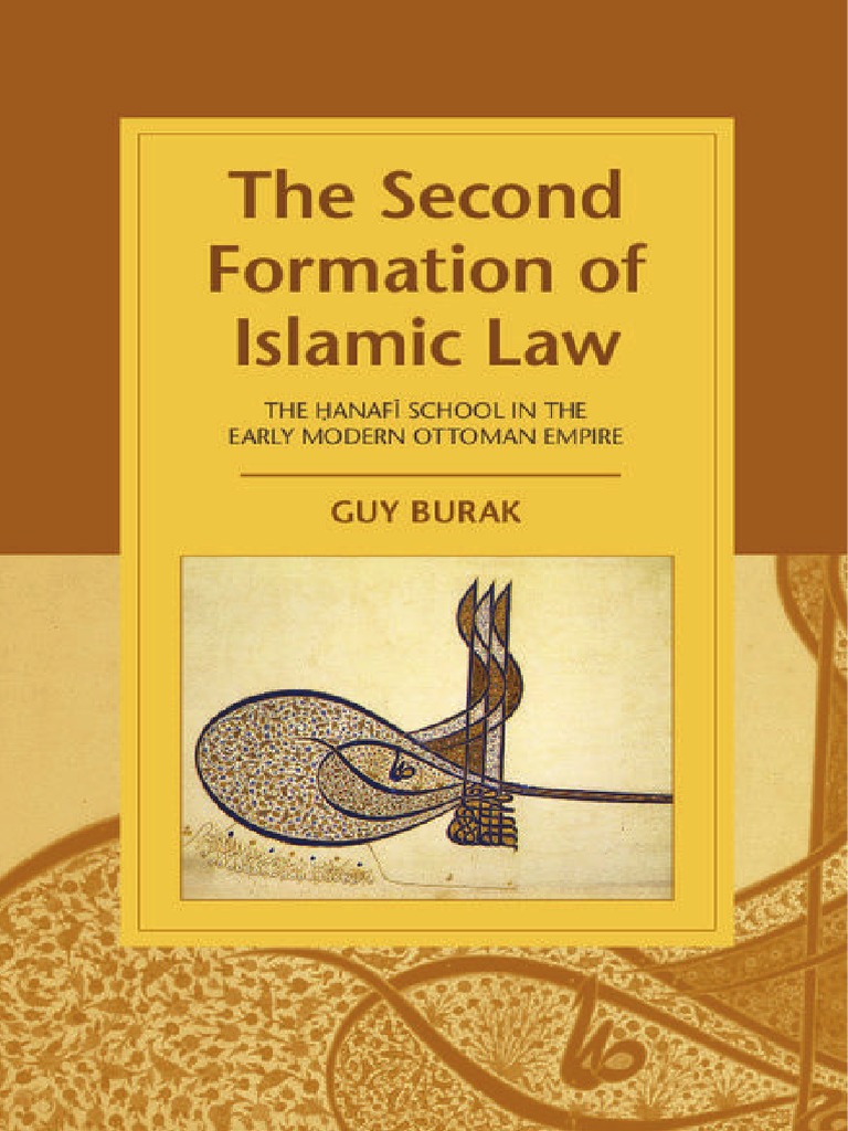 (Cambridge Studies in Islamic Civilization) Guy Burak - The Second ...