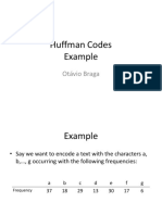 Huffman Codes Example: Otávio Braga