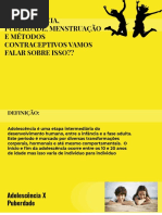 Palestra Sobre Adolescência, Puberdade, Menstruação e Contraceptivos