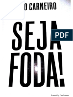 SEJA FODA! - Caio Carneiro (Livro Completo)