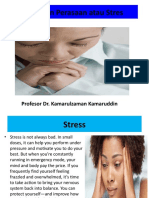 Tekanan Perasaan Atau Stres: Profesor Dr. Kamarulzaman Kamaruddin